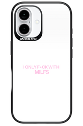 Only Milf - Apple iPhone 16