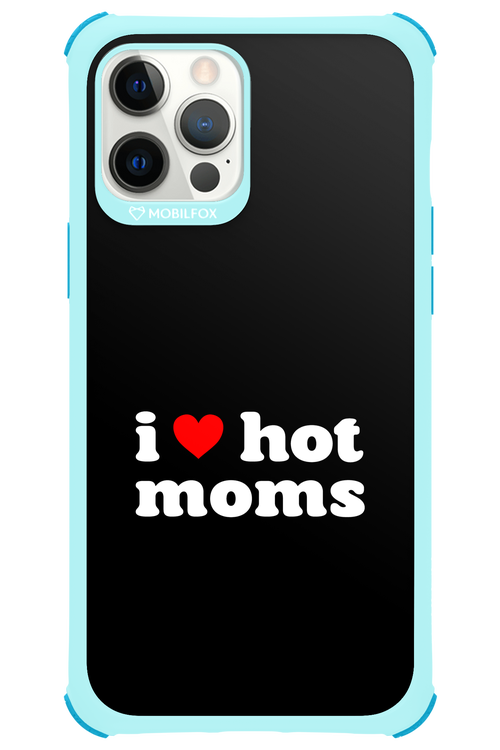 I love hot moms 2.0 - Apple iPhone 12 Pro Max