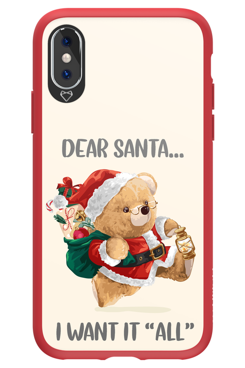 Dear Santa i want it all - Apple iPhone XS