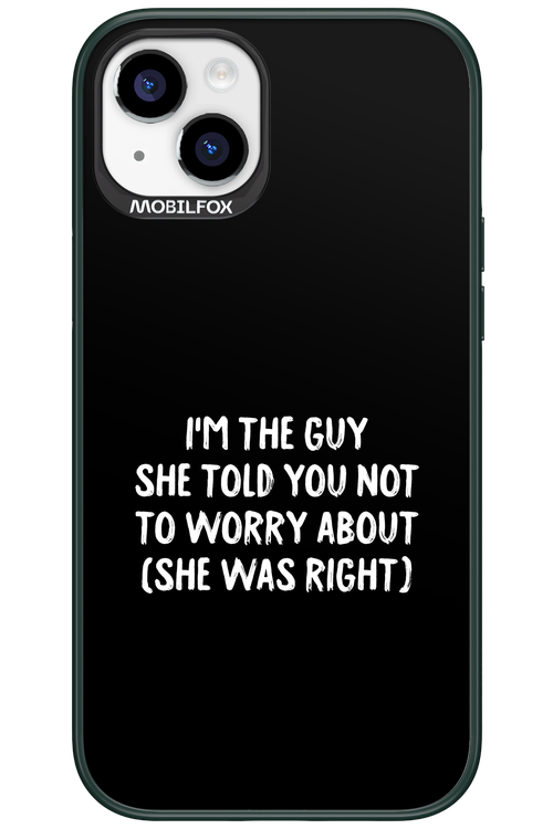 She was right 2.0 - Apple iPhone 15 Plus