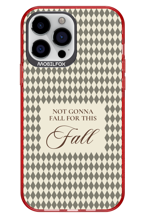 Not Gonna Fall - Apple iPhone 13 Pro Max