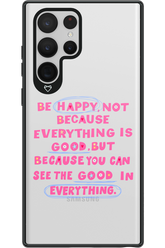 Be Happy - Samsung Galaxy S22 Ultra