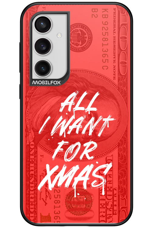 ALL I WANT FOR XMAS - Samsung Galaxy S23 FE