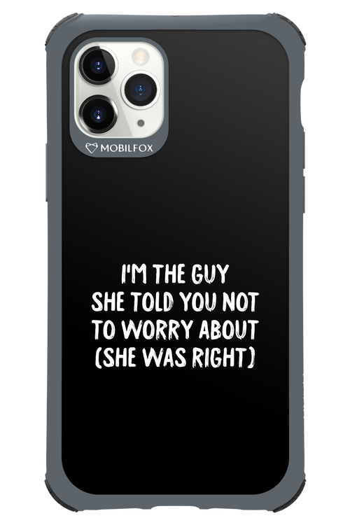 She was right 2.0 - Apple iPhone 11 Pro