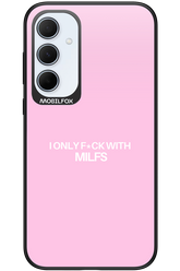 Only Milf Pink - Samsung Galaxy A35