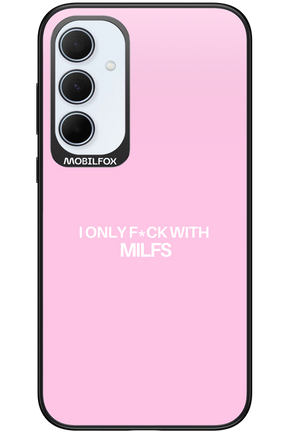 Only Milf Pink - Samsung Galaxy A35