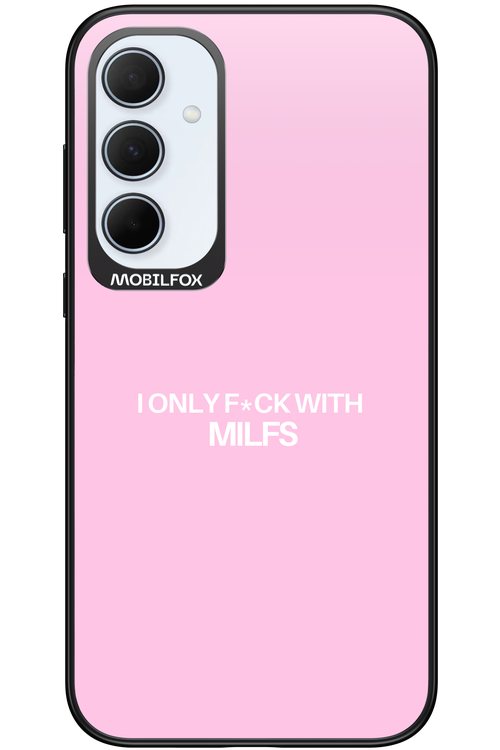 Only Milf Pink - Samsung Galaxy A35
