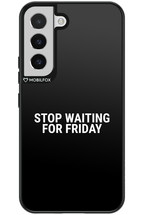 Stop waiting for Friday - Samsung Galaxy S22