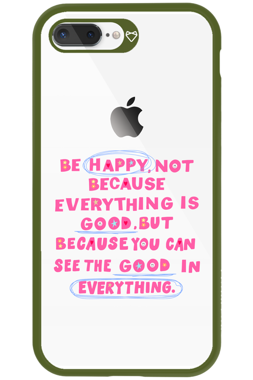 Be Happy - Apple iPhone 8 Plus