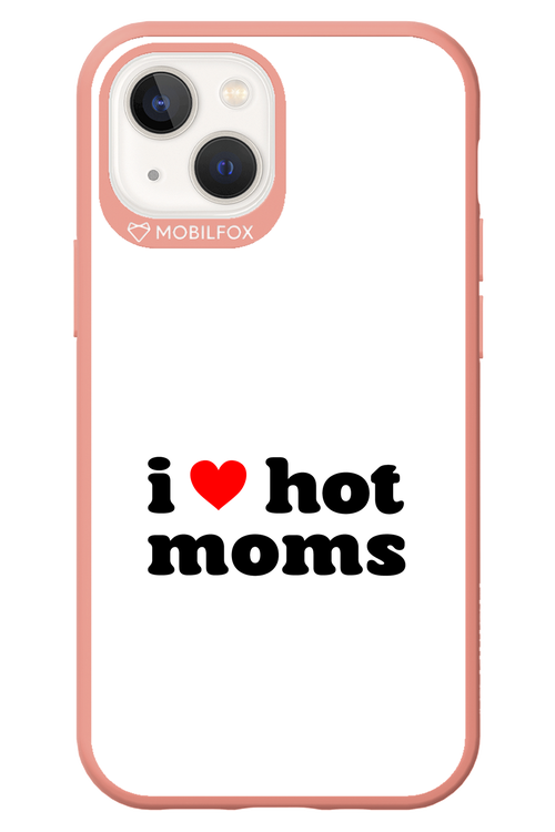 I love hot moms W 2.0 - Apple iPhone 13 Mini