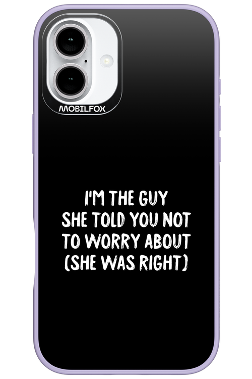 She was right 2.0 - Apple iPhone 16 Plus