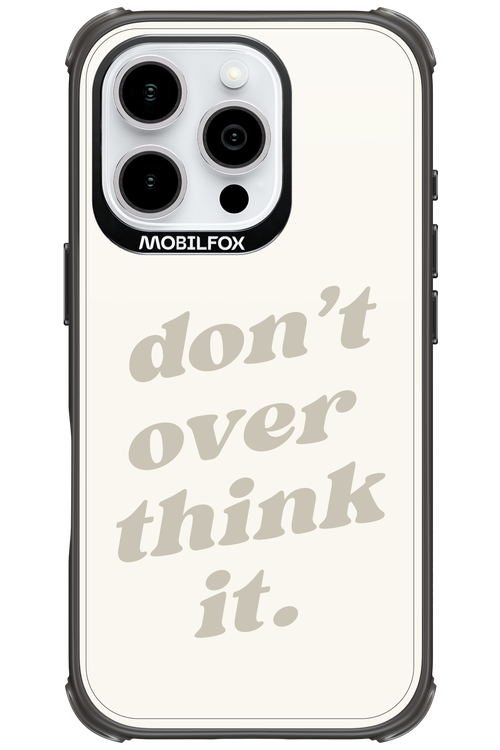 No OverThink - Apple iPhone 16 Pro