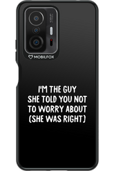 She was right 2.0 - Xiaomi Mi 11T Pro