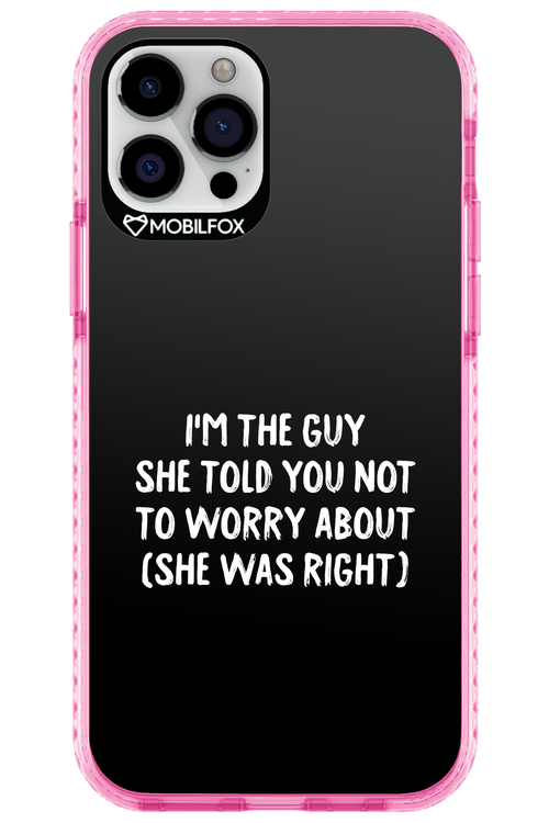 She was right 2.0 - Apple iPhone 12 Pro