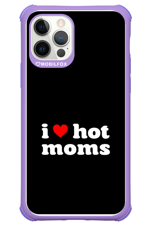 I love hot moms 2.0 - Apple iPhone 12 Pro