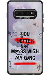 Better Not - Samsung Galaxy S10+