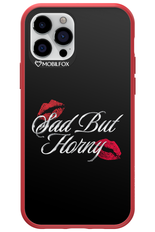 Sad But Horny 2.0 - Apple iPhone 12 Pro