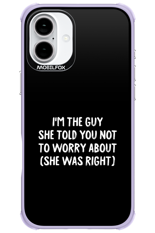 She was right 2.0 - Apple iPhone 16 Plus