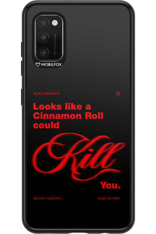 Cinnamon Killer - Samsung Galaxy A41