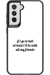 Go to helll - Samsung Galaxy S21 FE