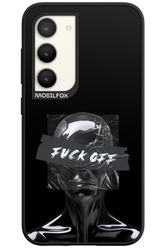 Fuck OFF - Samsung Galaxy S23