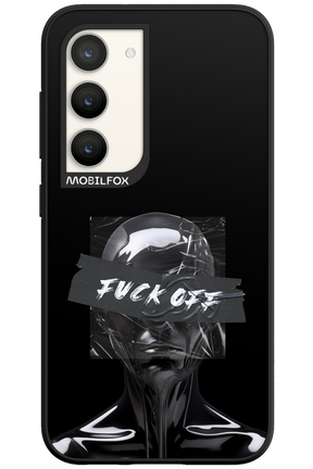 Fuck OFF - Samsung Galaxy S23