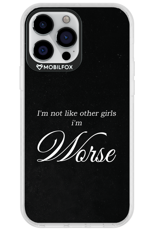 I'm Worse - Apple iPhone 13 Pro Max