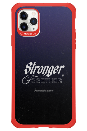 Stronger Together - Apple iPhone 11 Pro Max