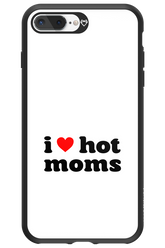 I love hot moms W 2.0 - Apple iPhone 8 Plus