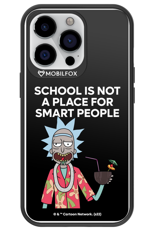 School is not for smart people - Apple iPhone 13 Pro