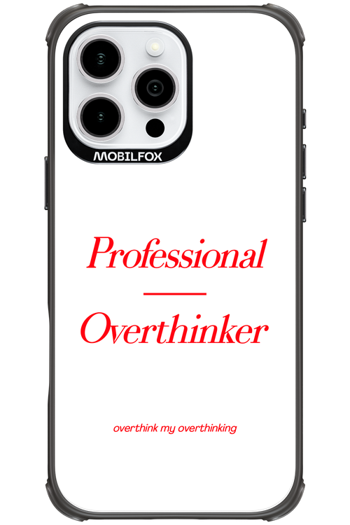 Pro Overthinker - Apple iPhone 16 Pro Max