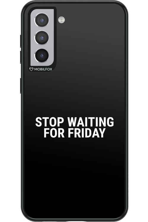 Stop waiting for Friday - Samsung Galaxy S21+