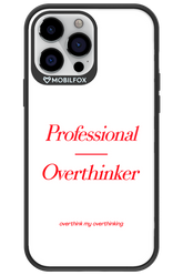 Pro Overthinker - Apple iPhone 13 Pro Max