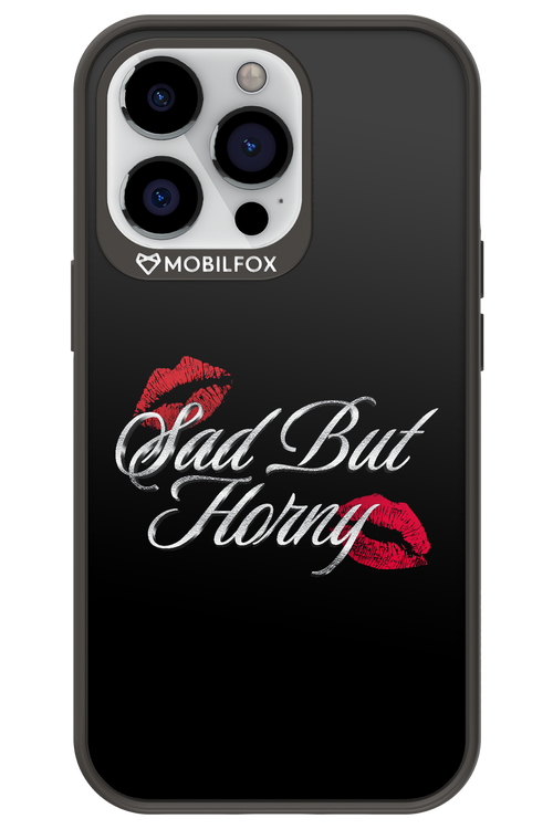 Sad But Horny 2.0 - Apple iPhone 13 Pro