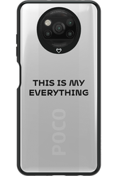 This is my everything - Xiaomi Poco X3 Pro