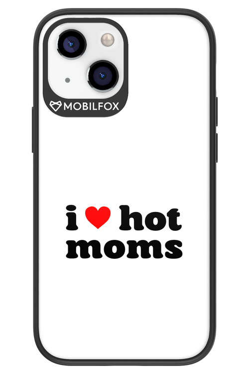 I love hot moms W 2.0 - Apple iPhone 13 Mini