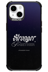 Stronger Together - Apple iPhone 15