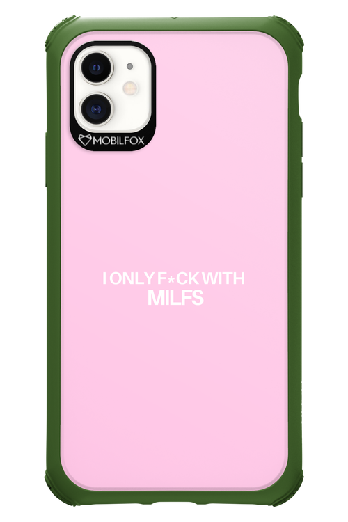 Only Milf Pink - Apple iPhone 11