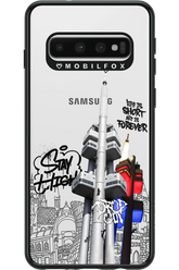 Stay Street Forever - Samsung Galaxy S10