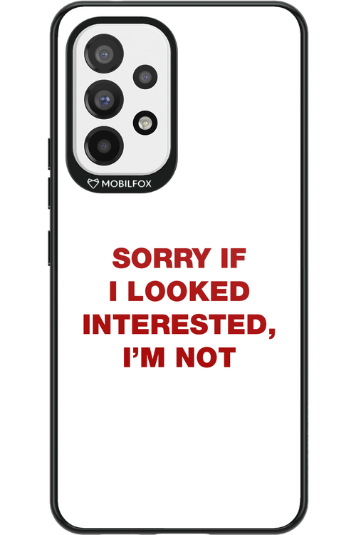 I'm not - Samsung Galaxy A53