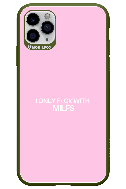 Only Milf Pink - Apple iPhone 11 Pro Max