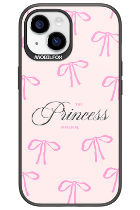 Princess Material - Apple iPhone 15