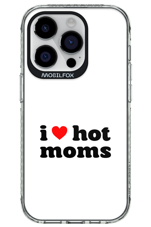 I love hot moms W - Apple iPhone 14 Pro