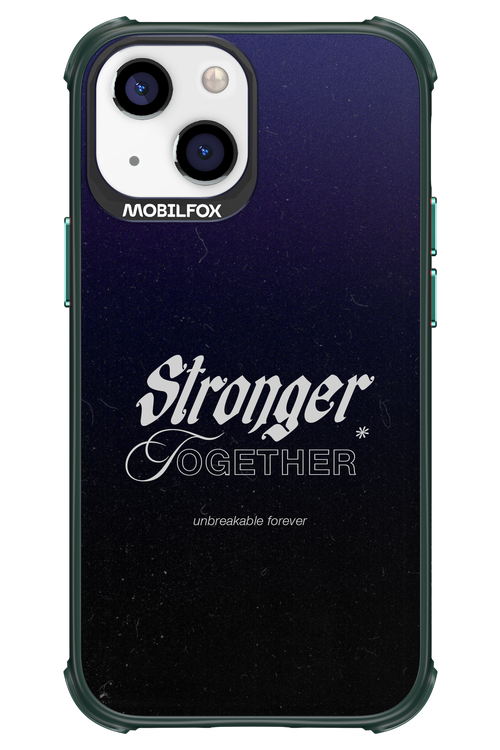 Stronger Together - Apple iPhone 13 Mini