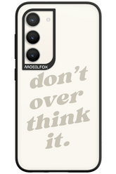 No OverThink - Samsung Galaxy S23