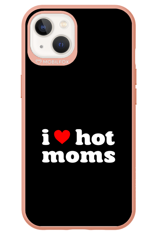 I love hot moms 2.0 - Apple iPhone 13