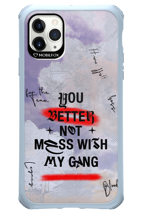 Better Not - Apple iPhone 11 Pro Max