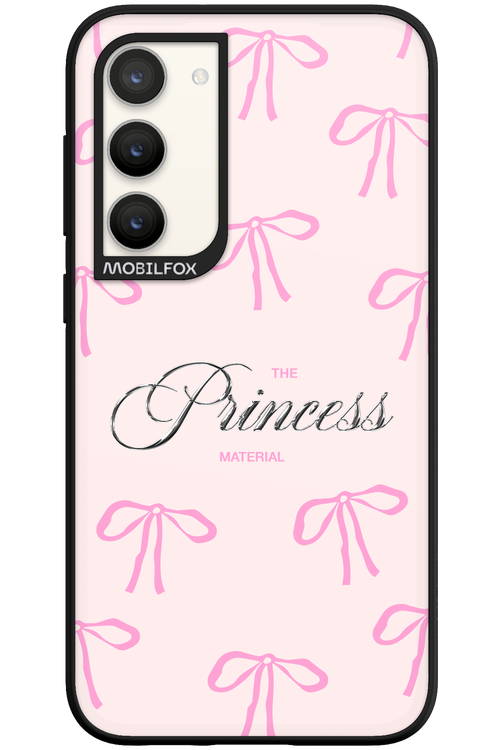 Princess Material 2.0 - Samsung Galaxy S23 Plus