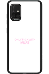 Only Milf - Samsung Galaxy A51