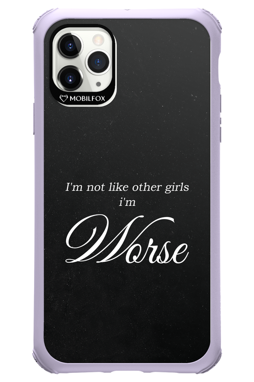 I'm Worse - Apple iPhone 11 Pro Max